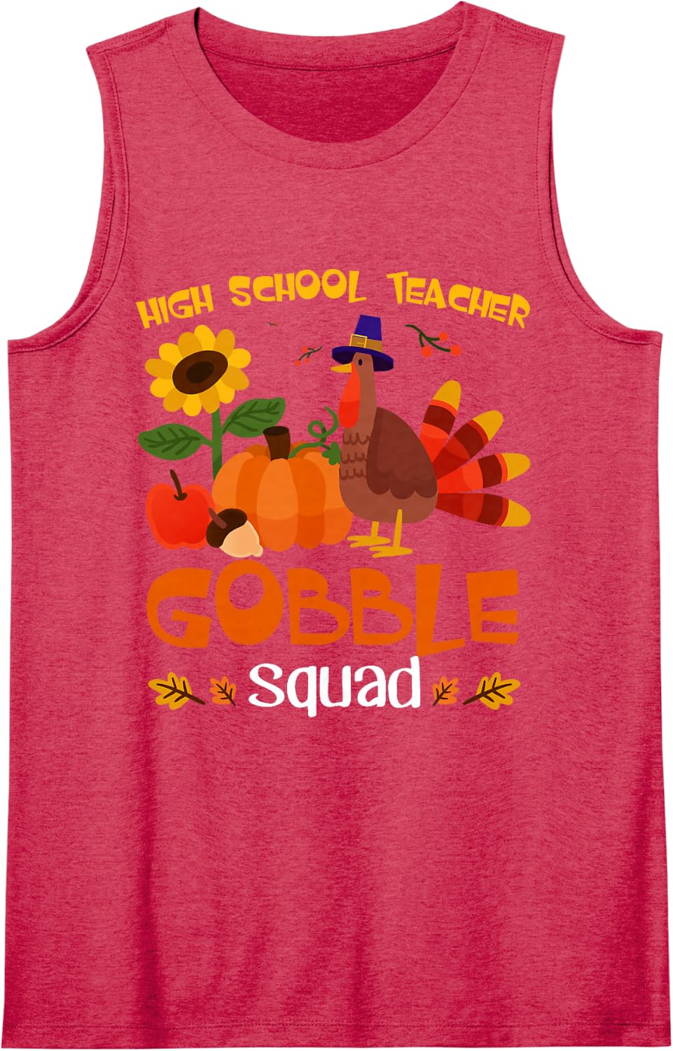 High School Teacher Gobble Squad Turkey Thanksgiving Sleeveless Tank Top - Red