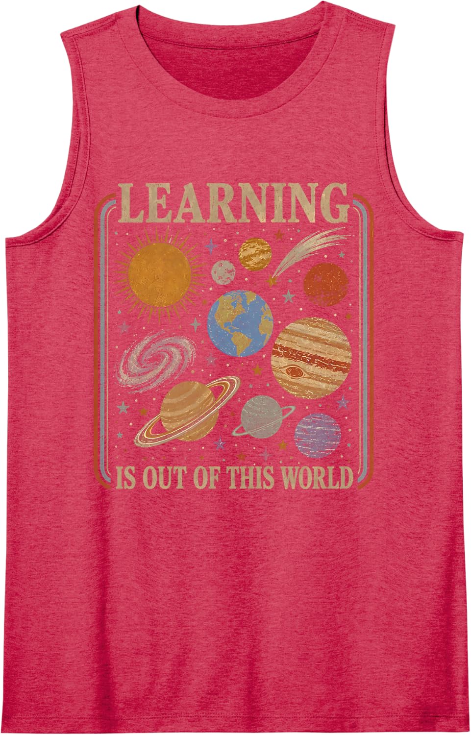 Solar System Learning is Out of This World Science Teacher Sleeveless Tank Top - Red