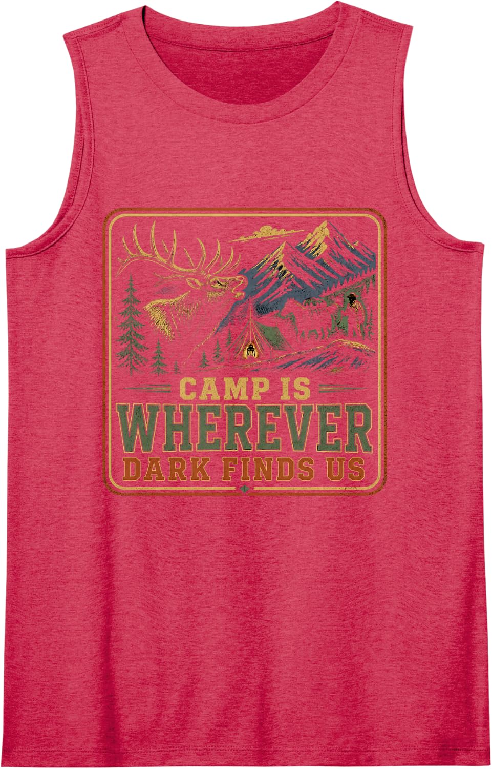 Camp is Wherever Dark Finds Us Elk Hunting Backcountry Sleeveless Tank Top - Red