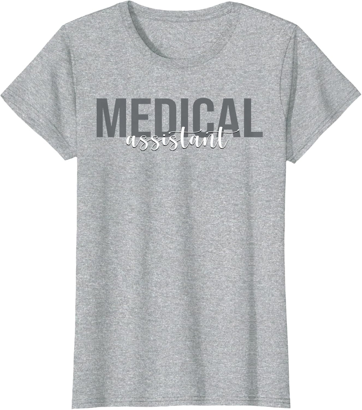 Medical Assistant CMA Nurse T-Shirt - Heather Grey