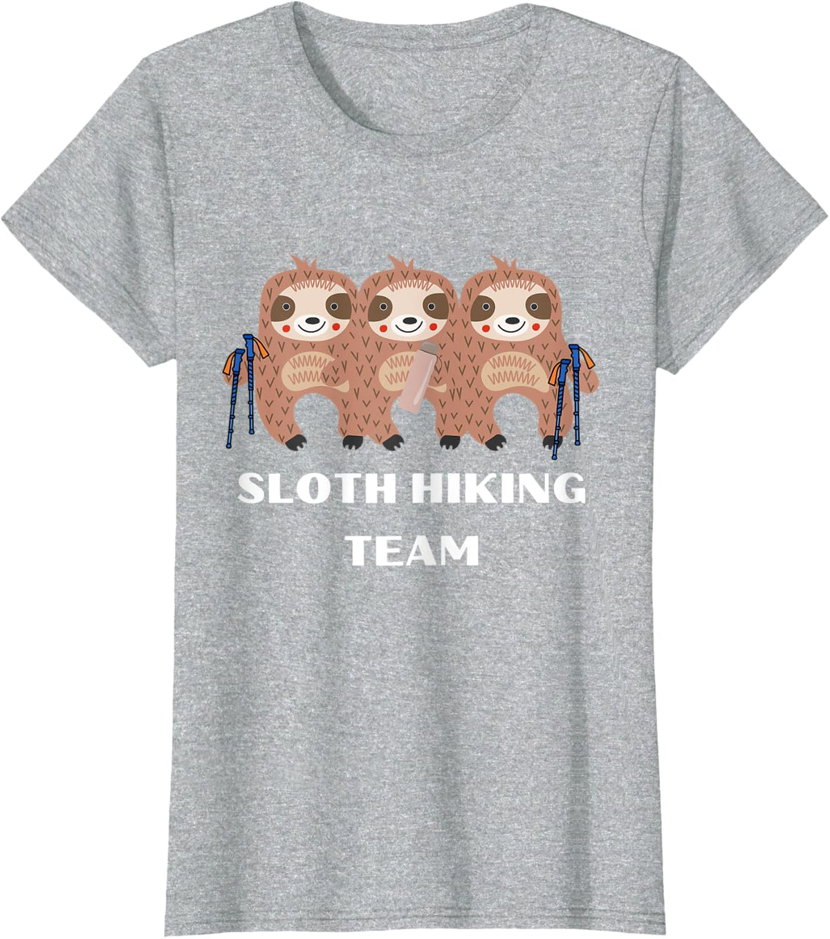Cool Sloth Hiking Team Sloth Men Women Hikiing lover T-Shirt - Heather Grey
