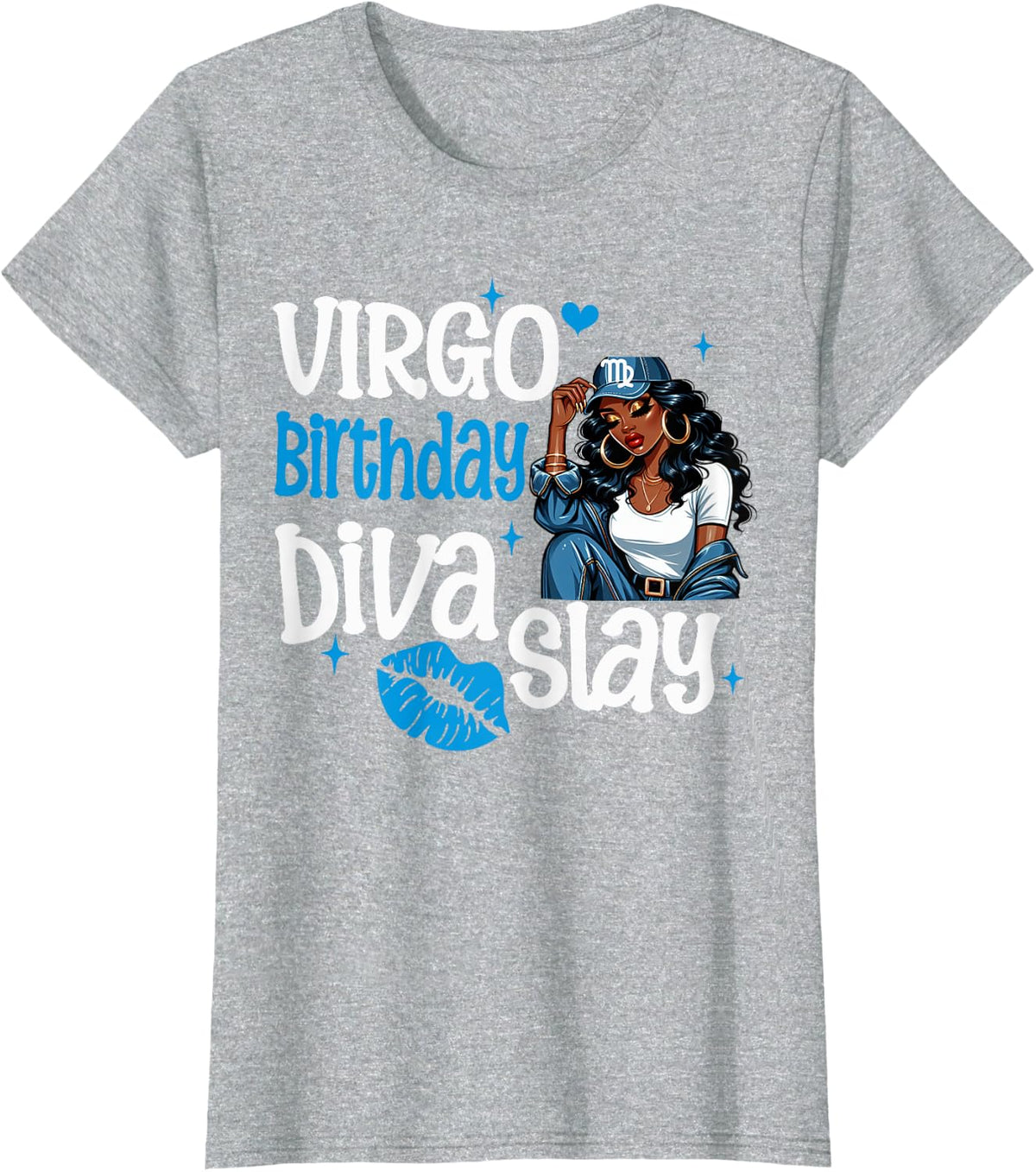 Womens Virgo Diva Vibes Only! Slay Another Year August September T-Shirt - Heather Grey