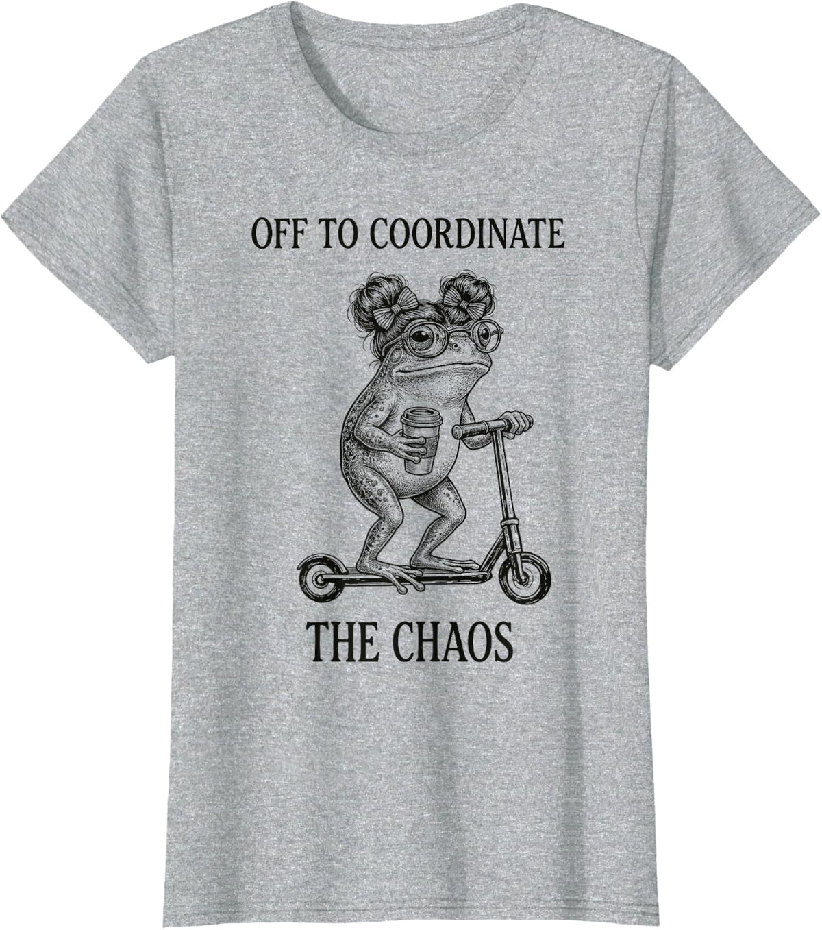 Off to Coordinate The Chaos Coordinator Mother T-Shirt - Heather Grey
