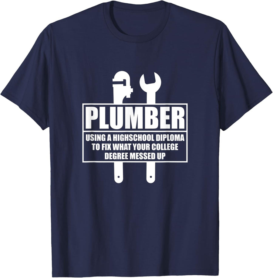 Plumber Craftsman Pipe Fitter Funny Saying Plumbing T-Shirt - Navy Blue