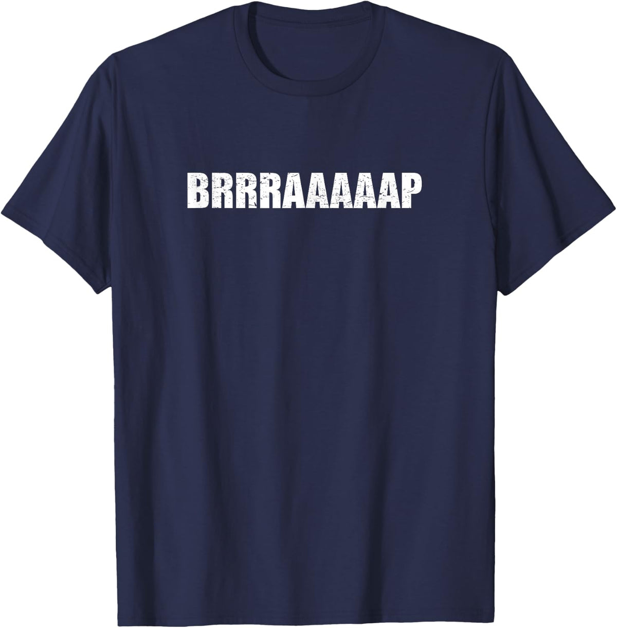Brap (Braaaap) Funny Dirt Bike Racing Shirt T-Shirt - Navy Blue
