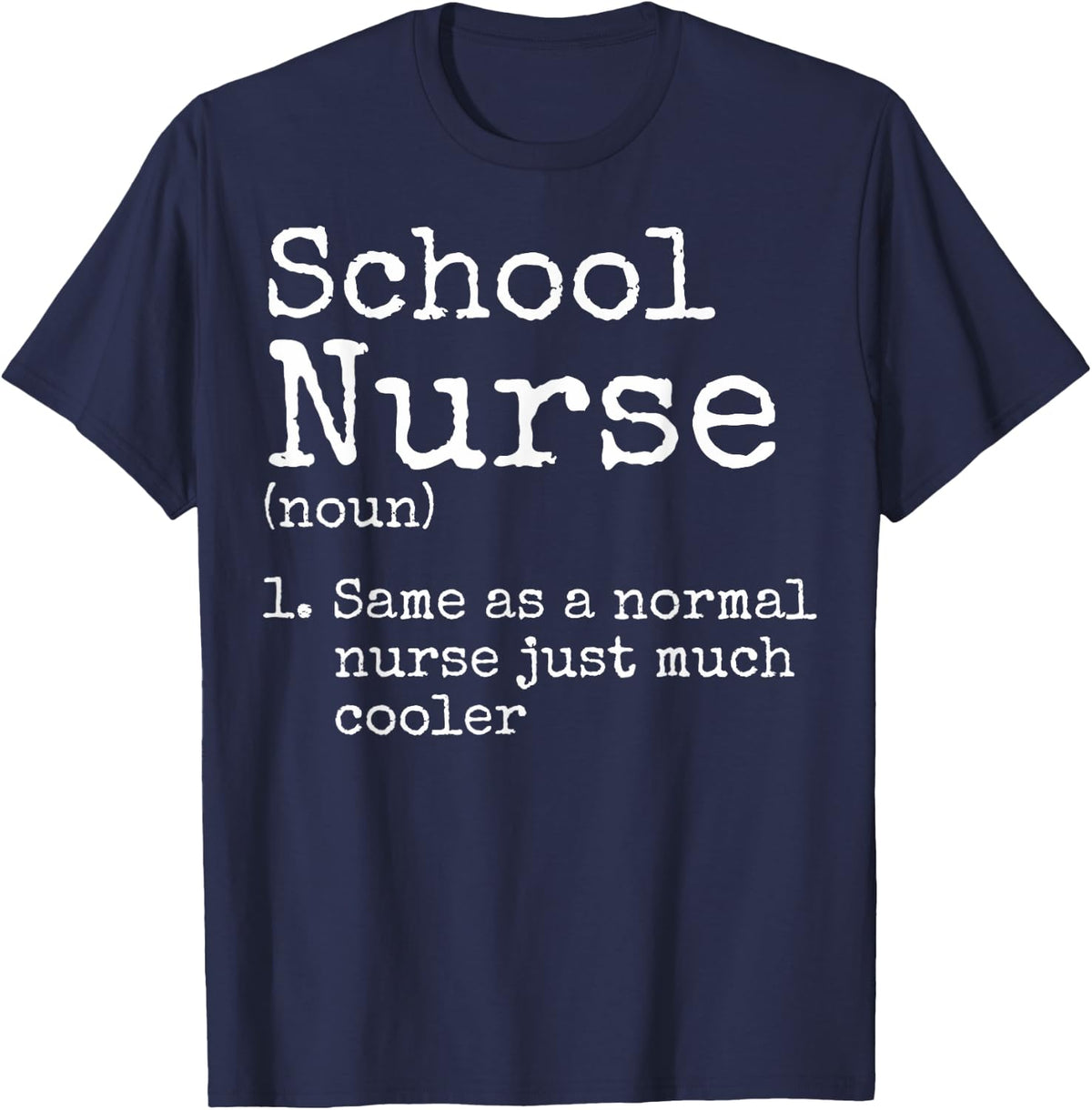 School Nurse Definition School Nurse Day School Nurses T-Shirt - Navy Blue