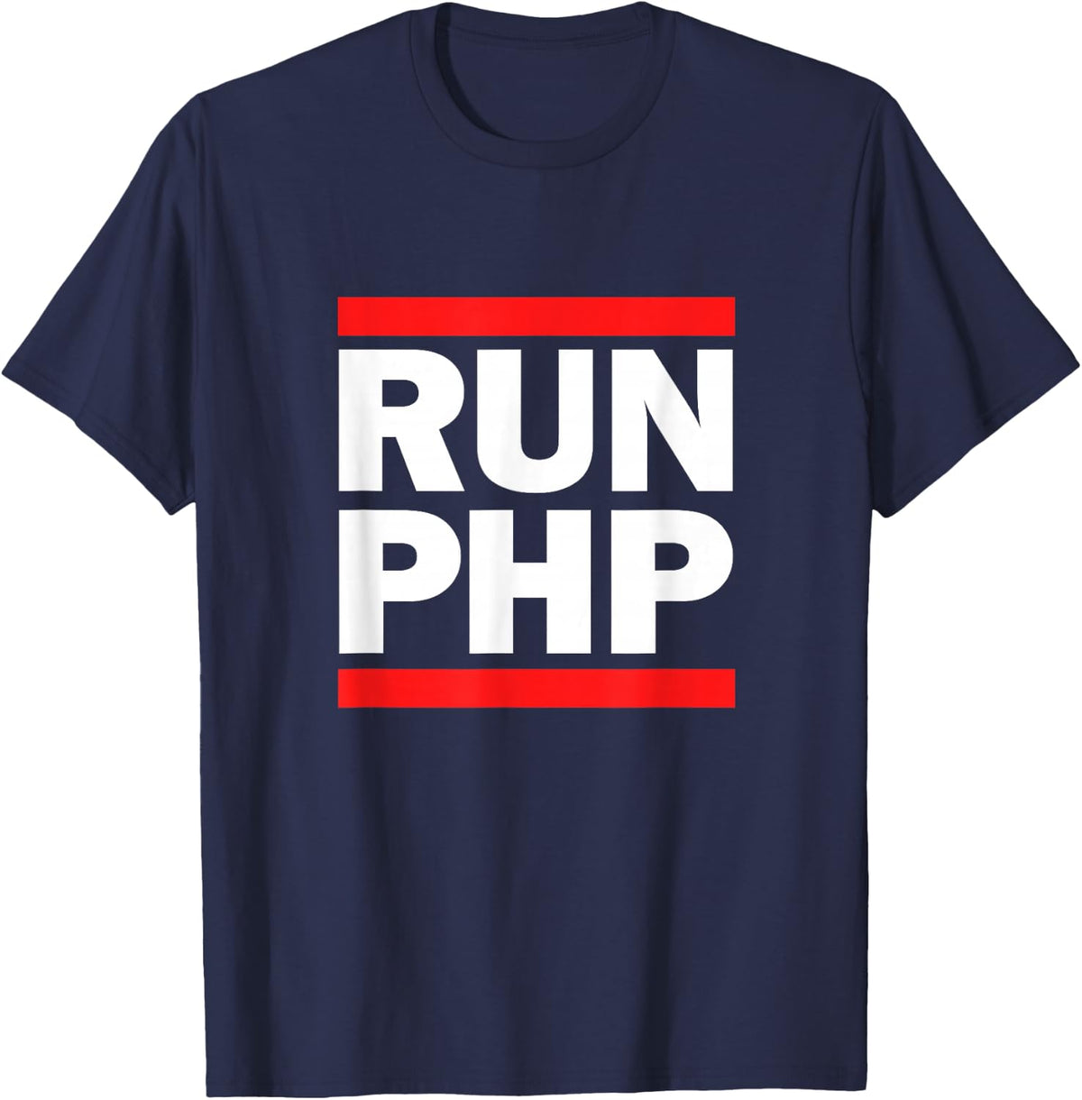 RUN PHP - for Web Developers, Comp Sci, Hackathon T-Shirt - Navy Blue