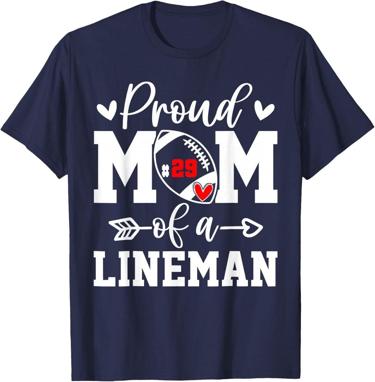 Proud Mom Lineman Jersey Number 29 High School Sports T-Shirt - Navy Blue