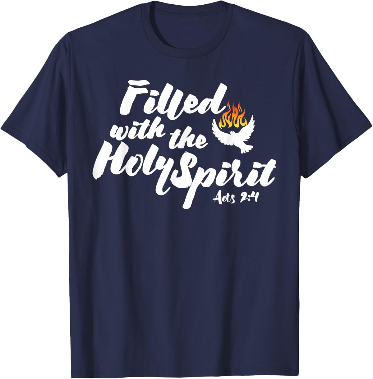 Tongues of Fire Flame Holy Spirit Acts 2 Pentecost Dove T-Shirt - Navy Blue
