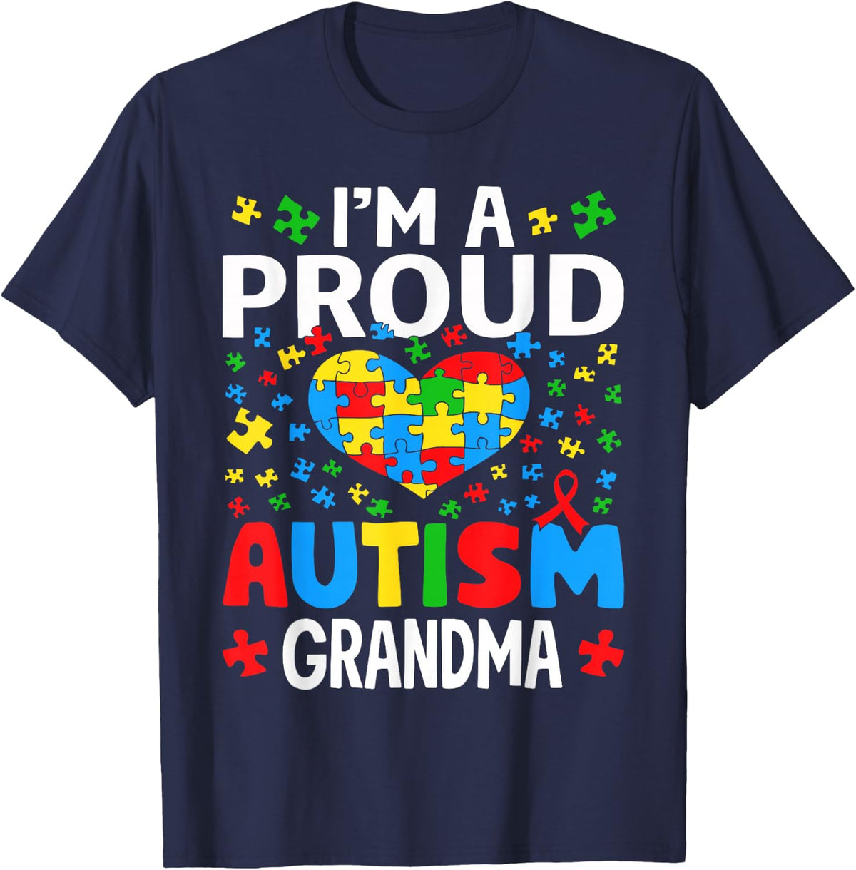Im A Proud Autism Grandma Awareness Puzzle Piece T-Shirt - Navy Blue