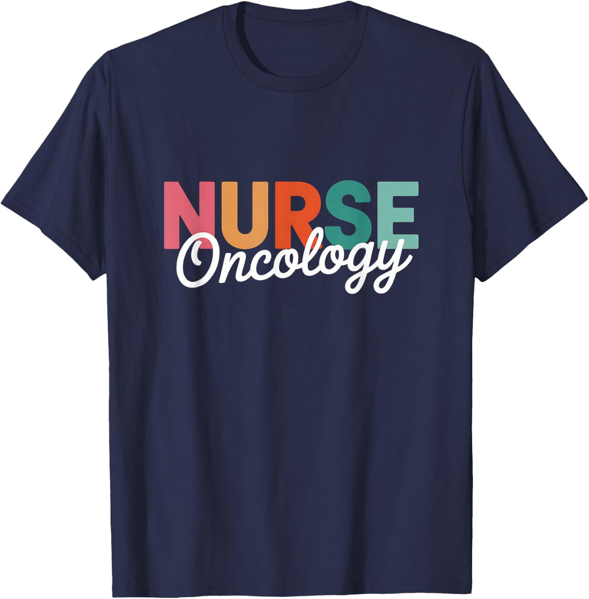 Oncology Nurse OCN Nursing Oncologist Medical Assistant T-Shirt - Navy Blue
