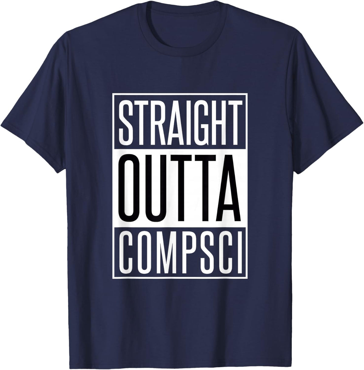 Computer Science - Straight Outta Comp Sci Parody T-Shirt - Navy Blue