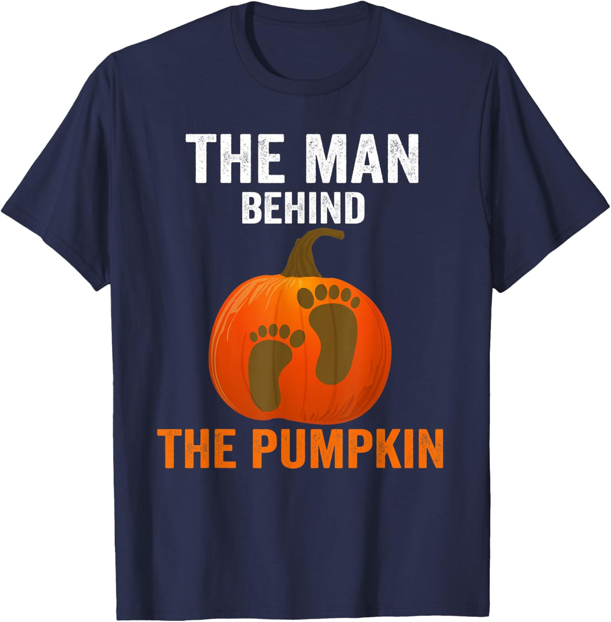 The Man Behind The Pumpkin Dad Pregnancy Announcement T-Shirt - Navy Blue