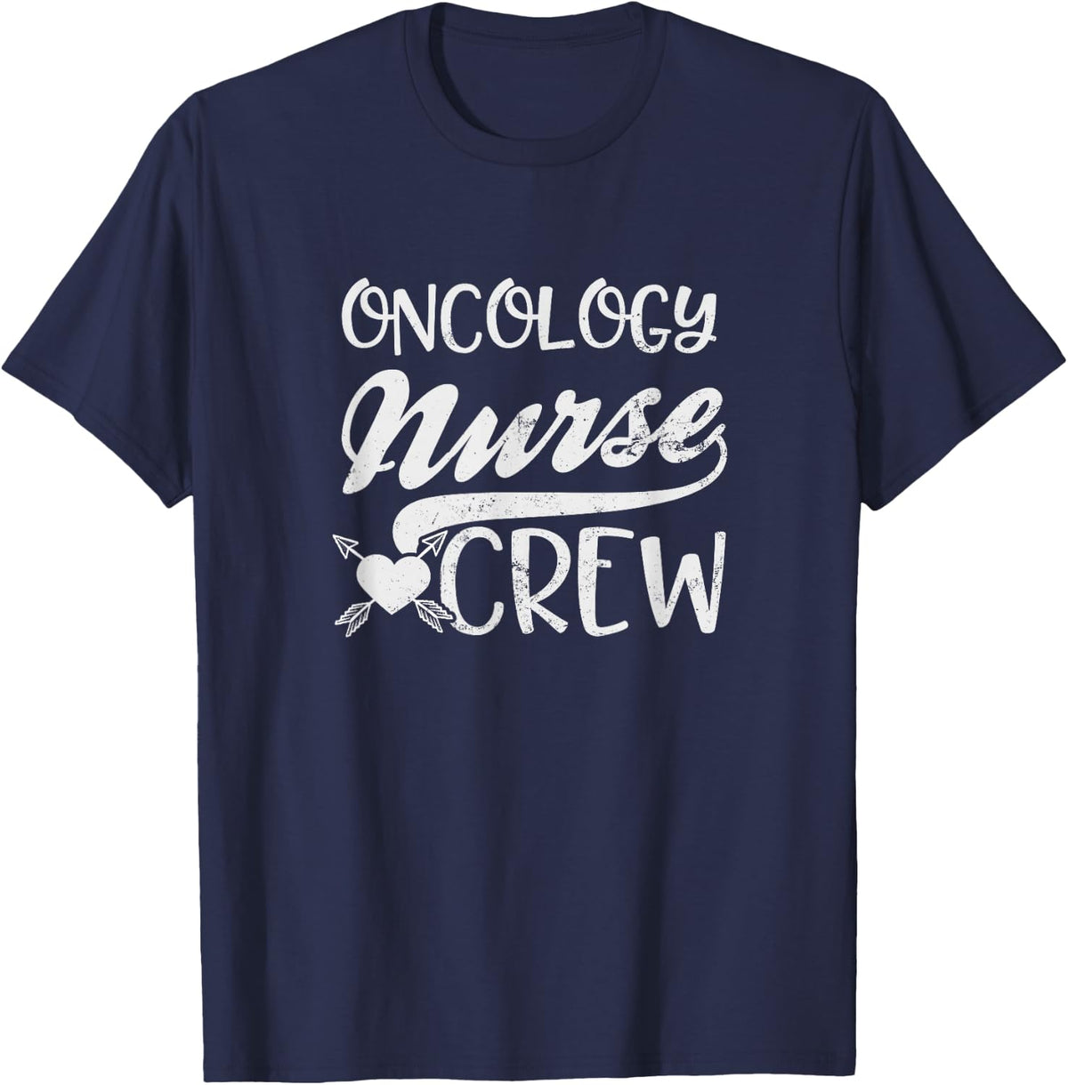 Oncology Nurse Shirt | Oncology Nurse Crew Gift T-Shirt - Navy Blue