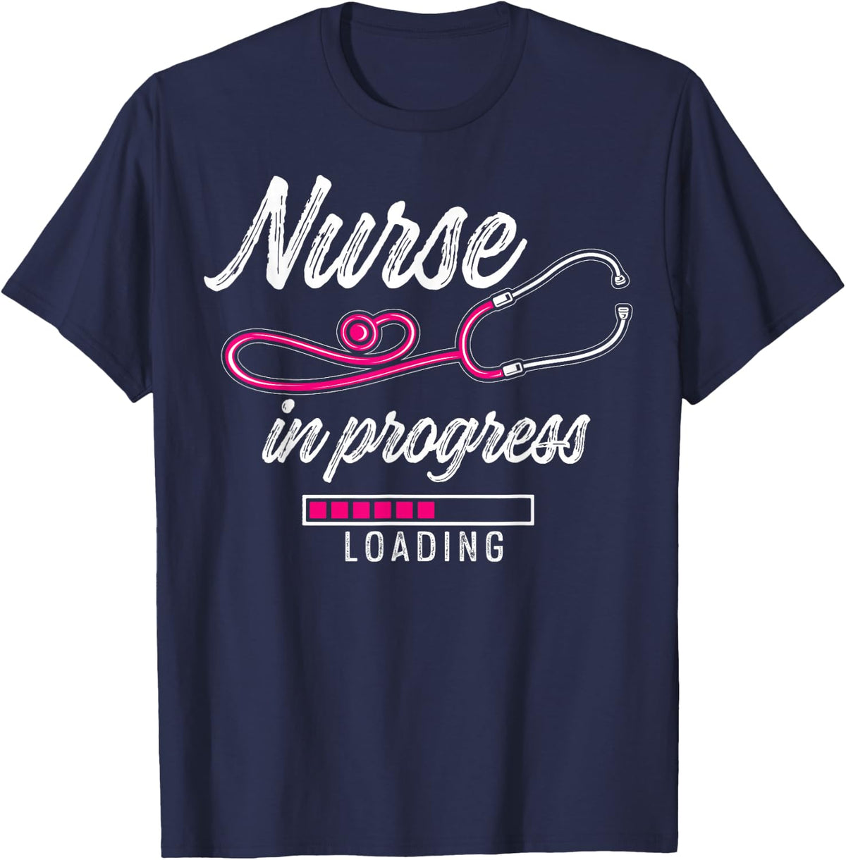 Future Nurses Nursing School Nurse In Progress Nurse Loading T-Shirt - Navy Blue
