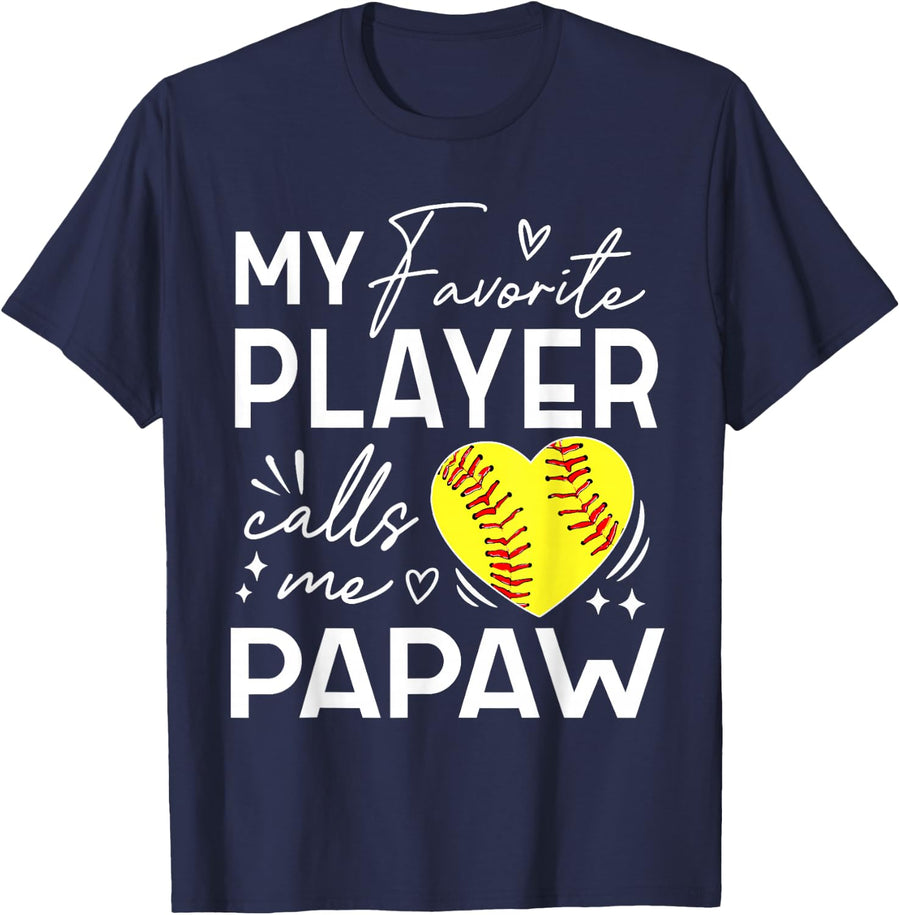 Softball Player My Favorite Player Calls Me Papaw T-Shirt - Navy Blue