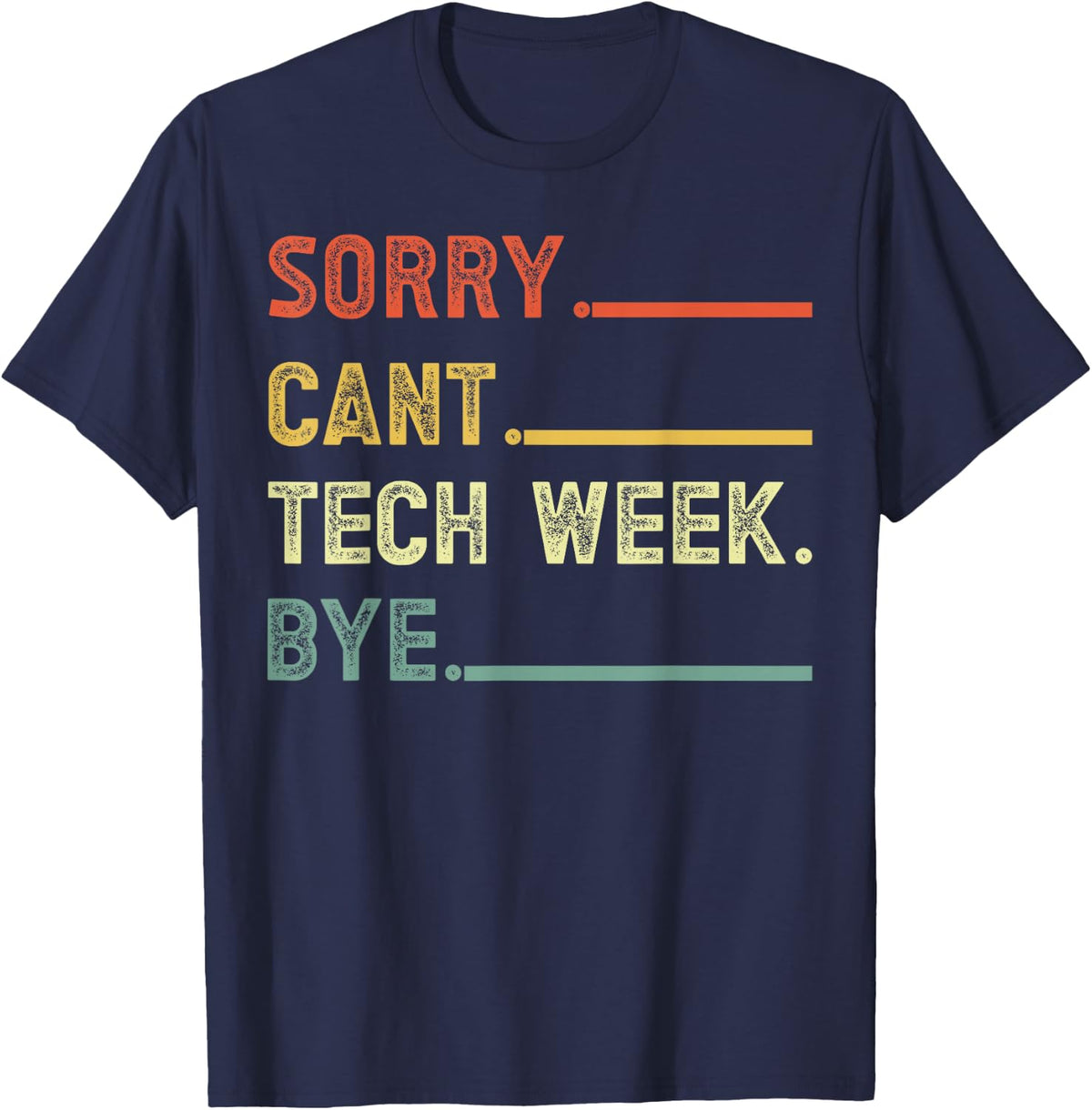 Tech Week T-Shirt - Navy Blue