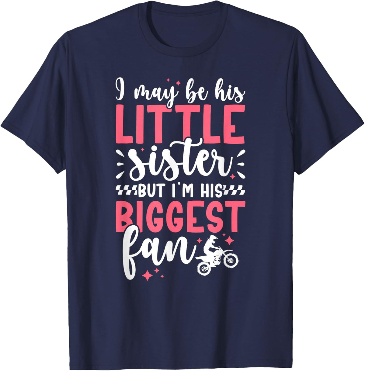 His Biggest Fan Motocross Sister Motocross Rider Sis T-Shirt - Navy Blue