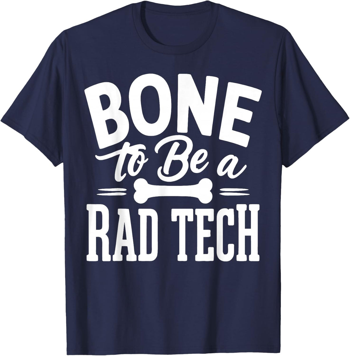 Funny Rad Tech T-Shirt - Navy Blue