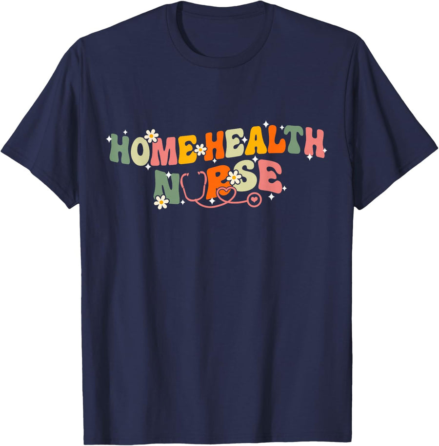 Home health Nurse Groovy Home health care Nursing T-Shirt - Navy Blue