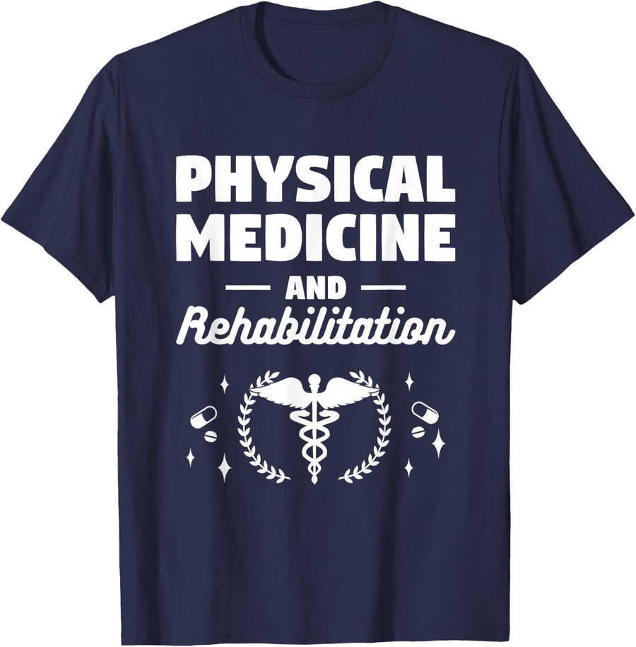 Physical Medicine And Rehabilitation Rehab Nurse RN Nurses T-Shirt - Navy Blue
