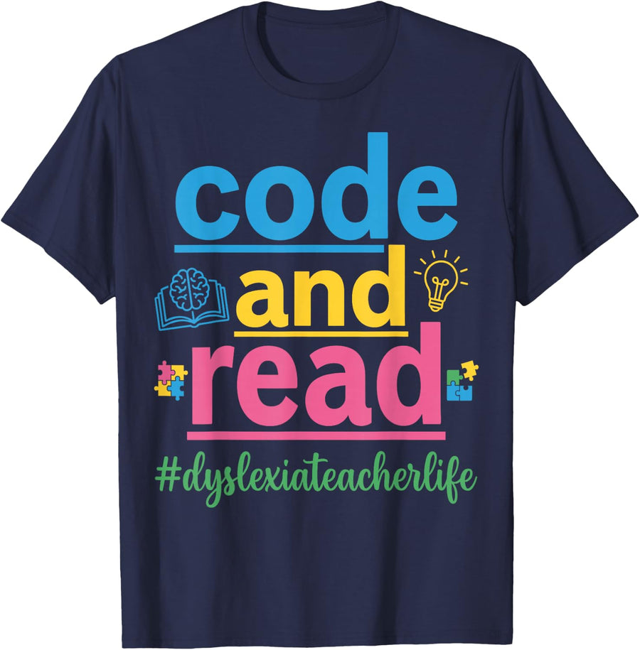 Code and Read Dyslexia Teacher Life Education Literacy T-Shirt - Navy Blue
