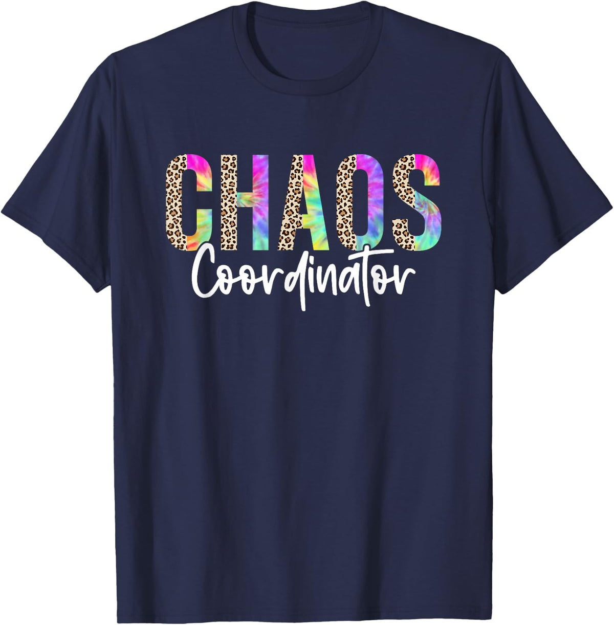 Funny Sarcastic Shirts For Women Chaos Coordinator Leopard Humor Tees T Shirts - Navy Blue