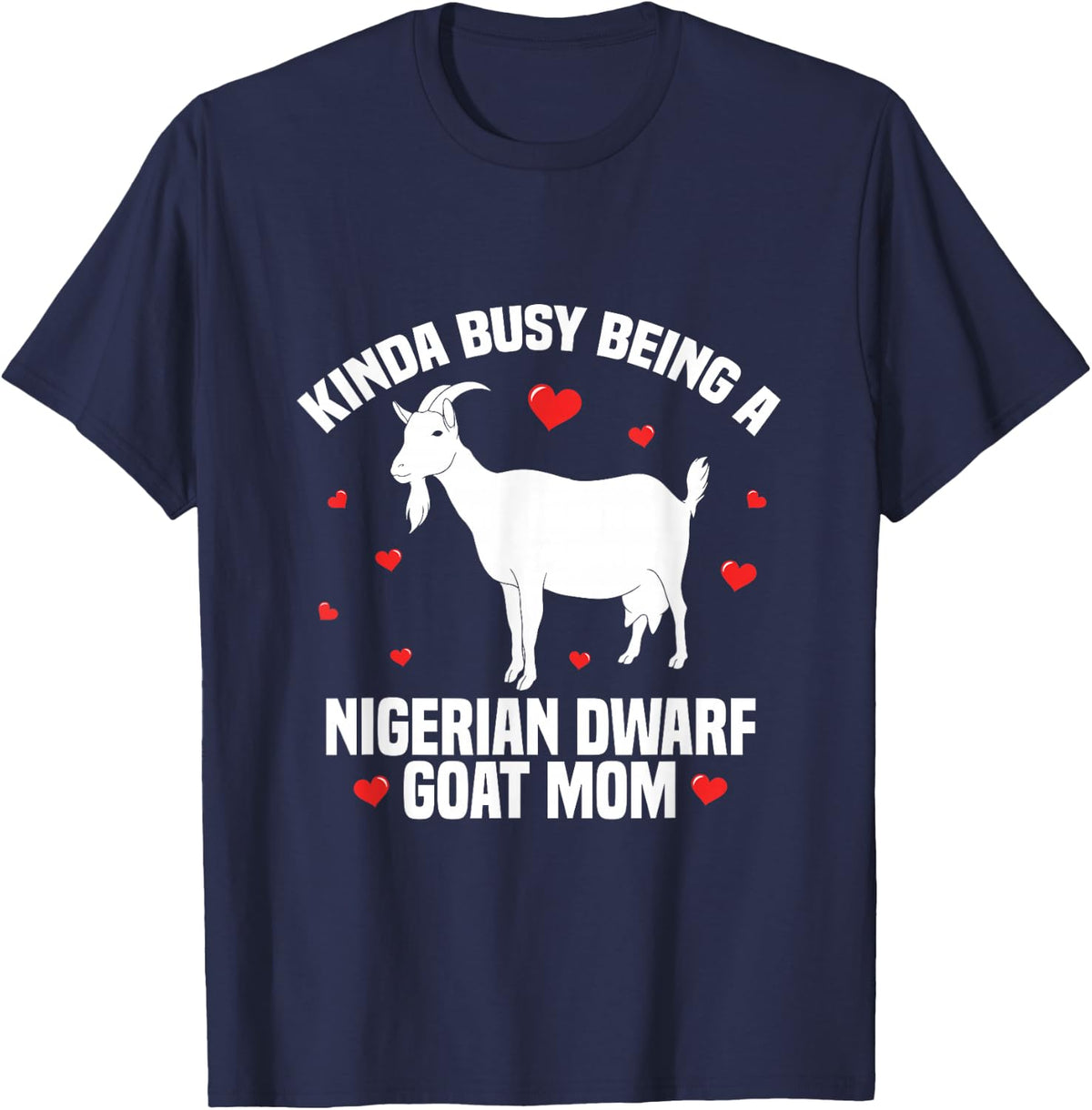 Goat Mama Owner Stuffed Animal Nigerian Dwarf Goat Mom T-Shirt - Navy Blue