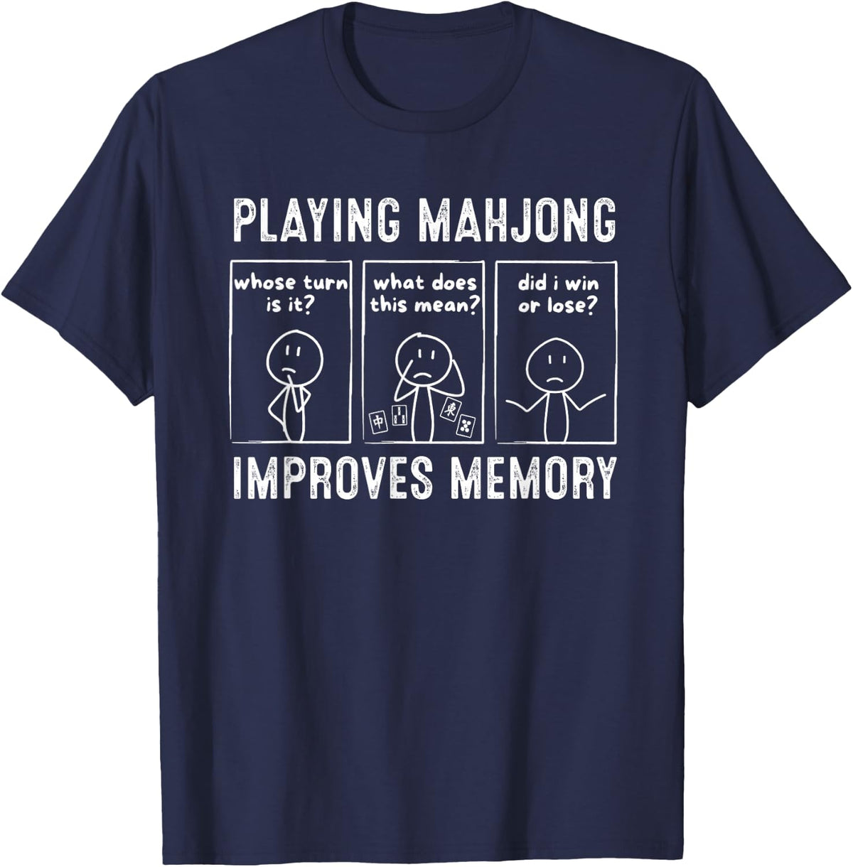 Playing Mahjong Improves Memory Funny Mahjong Player Chinese T-Shirt - Navy Blue