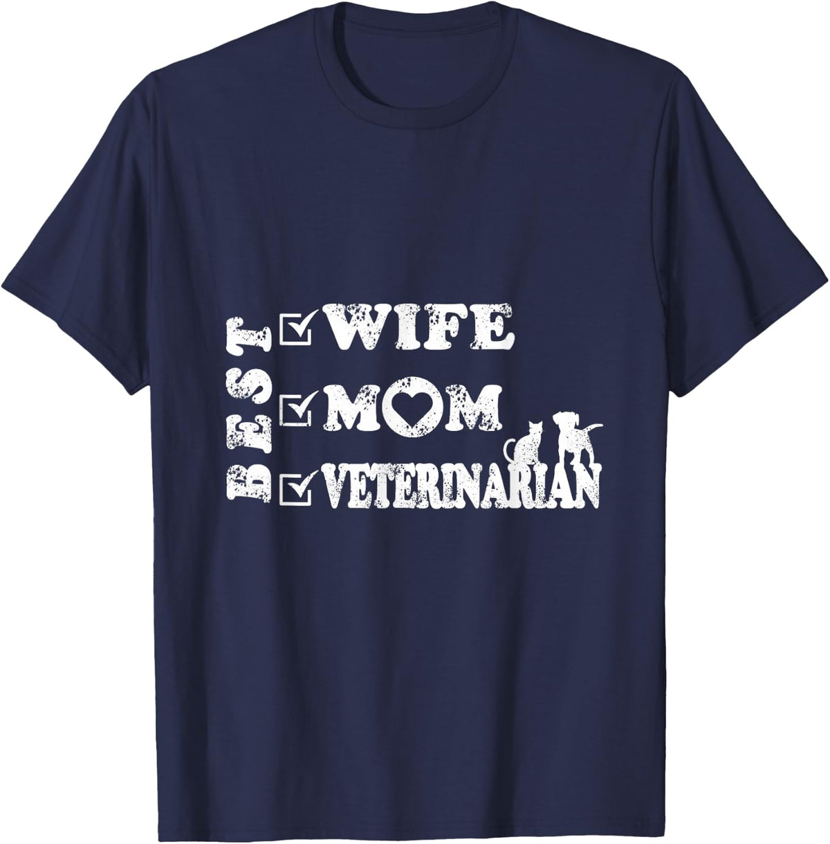 Best Wife Mom Veterinarian T-Shirt - Navy Blue