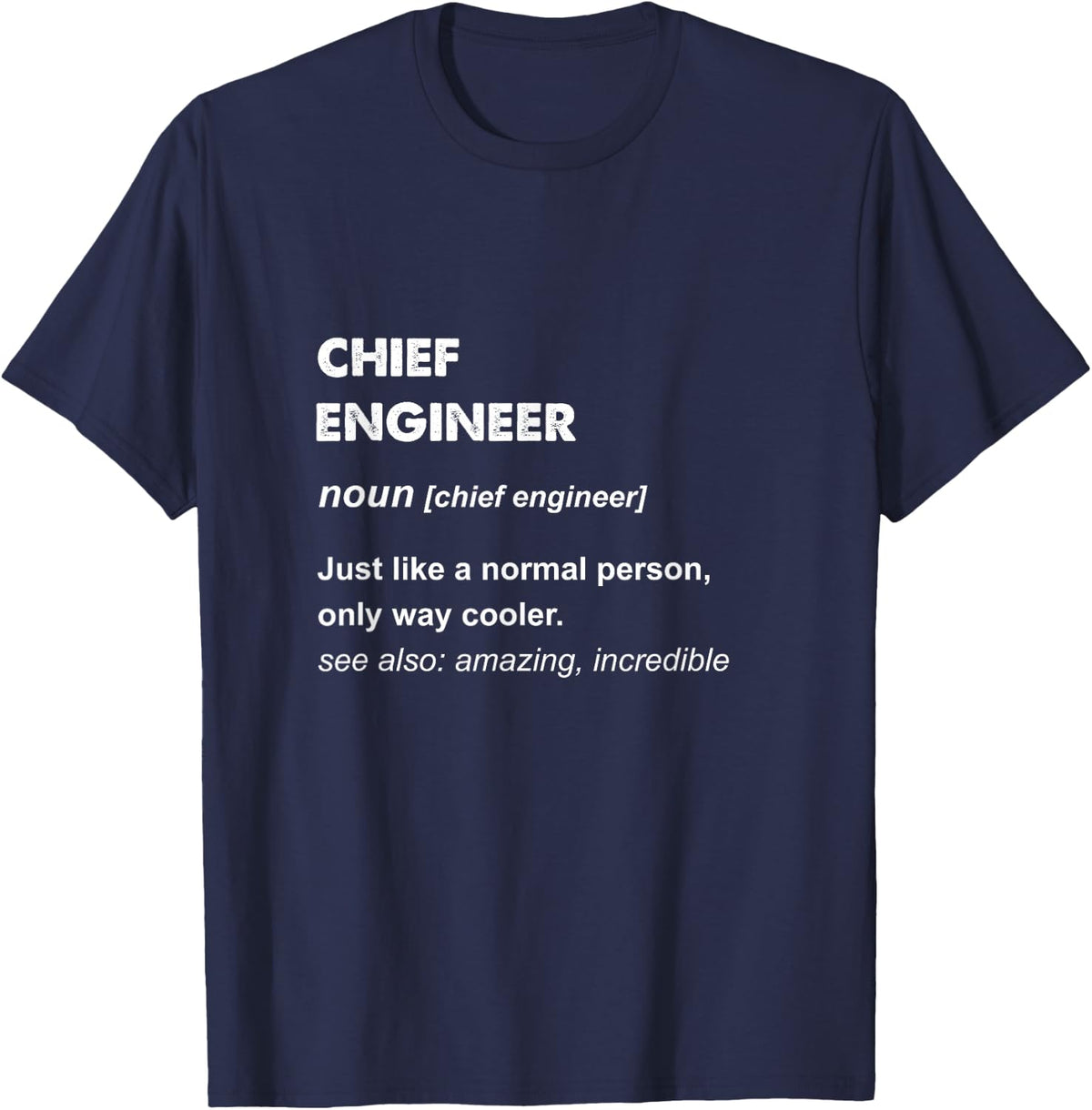 Chief Engineer T-Shirt - Navy Blue