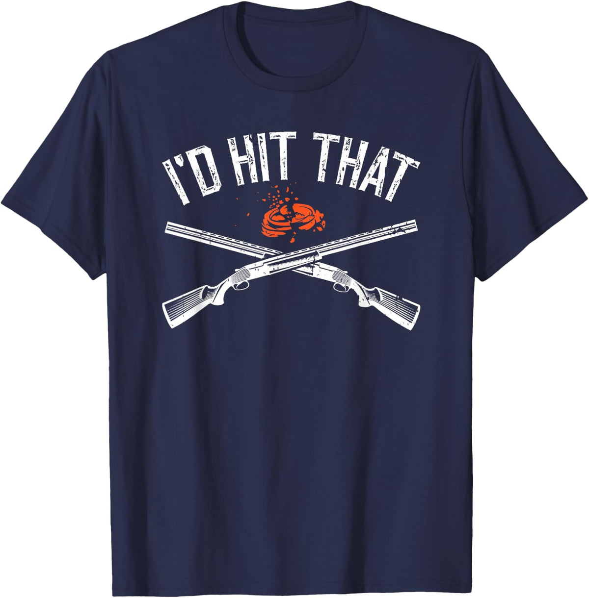 Trap Shooting Trap Sporting Clay Target I Would Meet This T-Shirt - Navy Blue