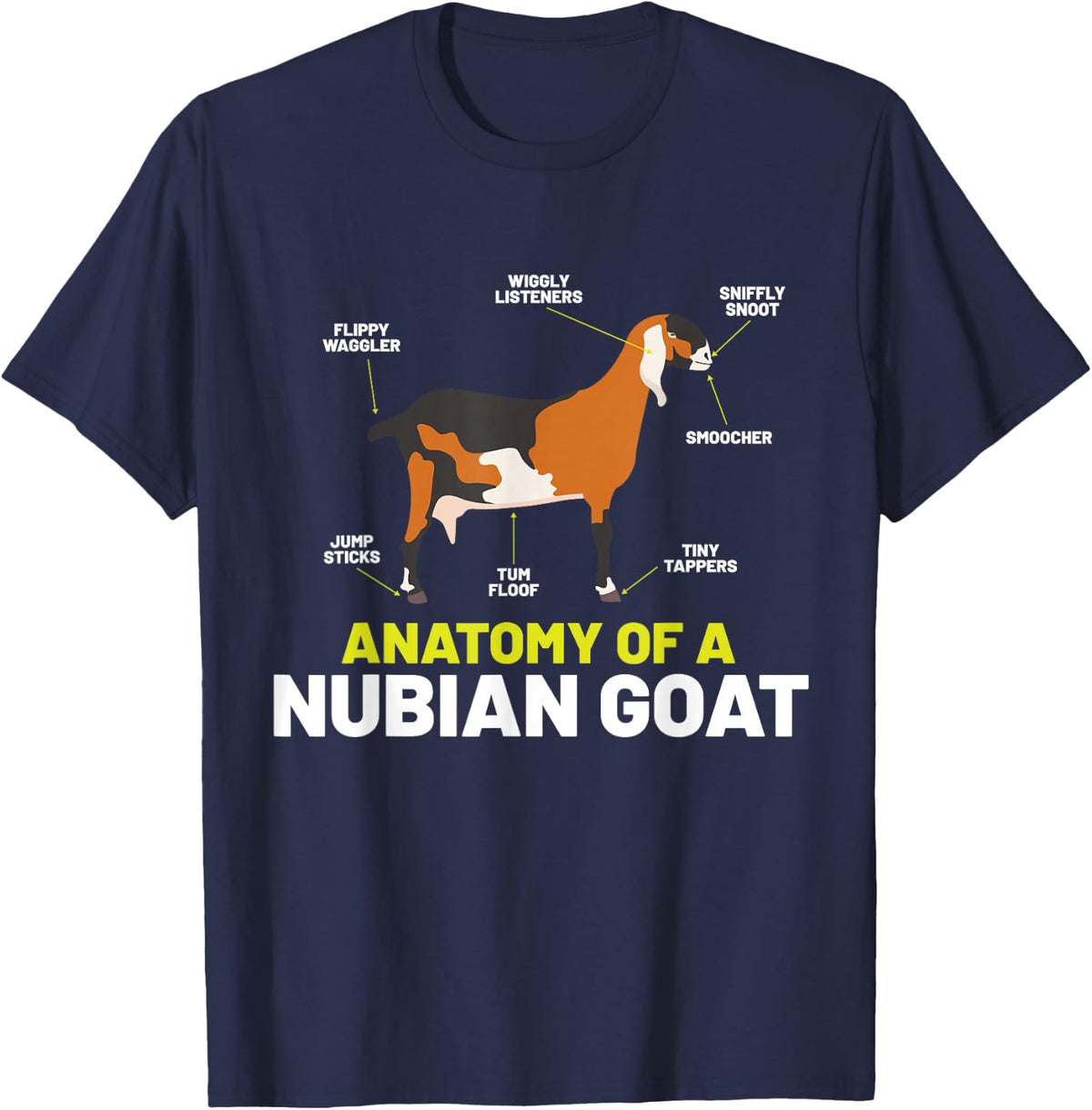 Goat Lovers Shirt Meme | Pet Animal Pun Funny Nubian Goat T-Shirt - Navy Blue