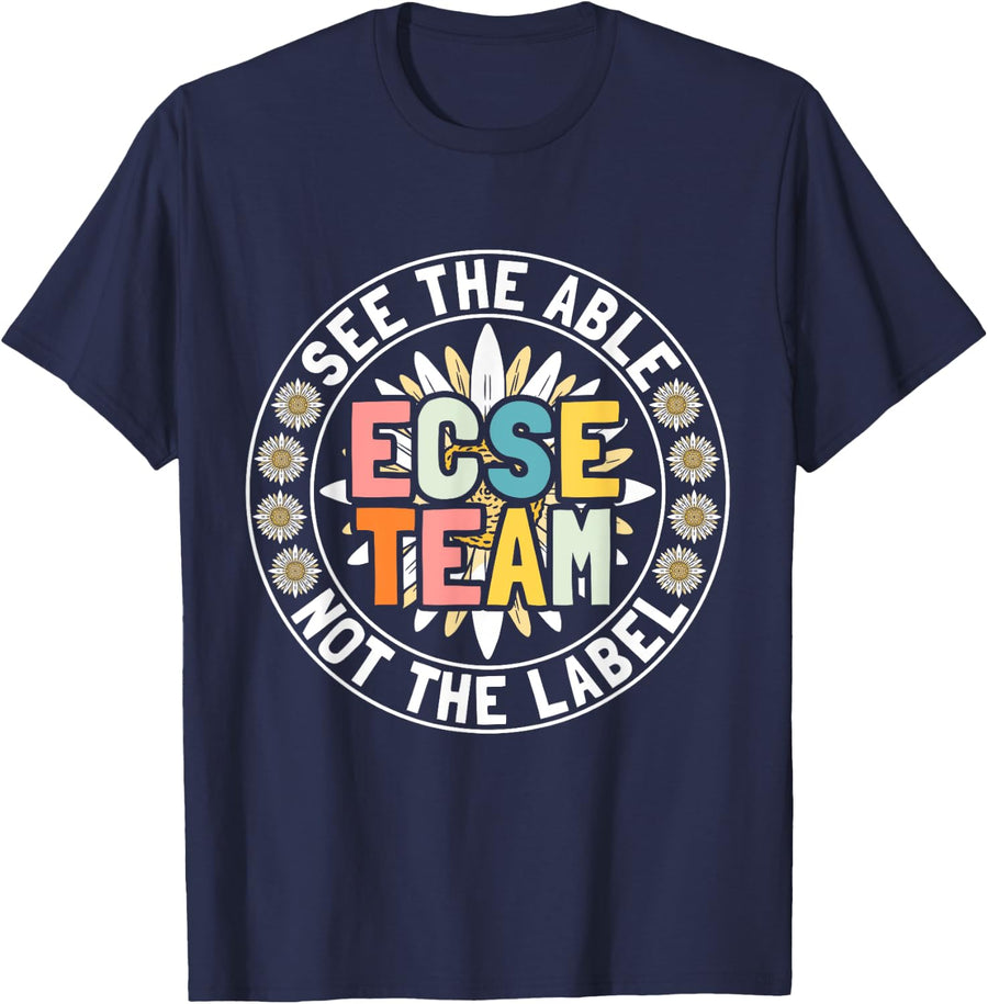 Special Education Teacher Shirt ECSE Early Childhood Tees T-Shirt Gift - Navy Blue
