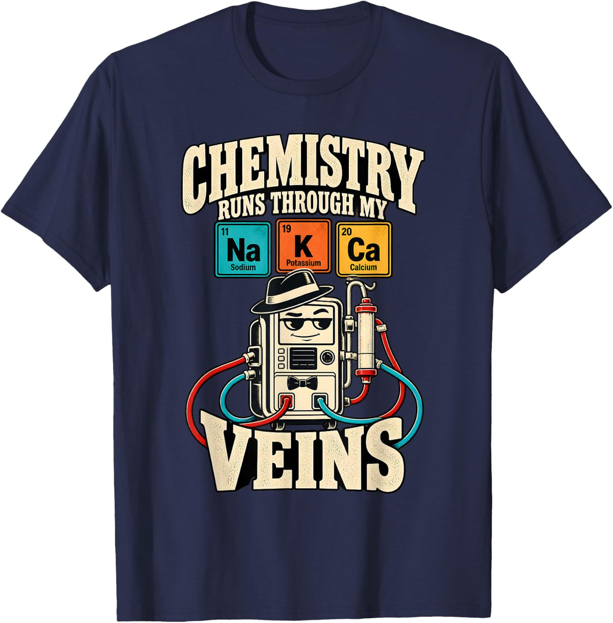 Dialysis Godfather Chemistry Runs Through My Veins T-Shirt - Navy Blue