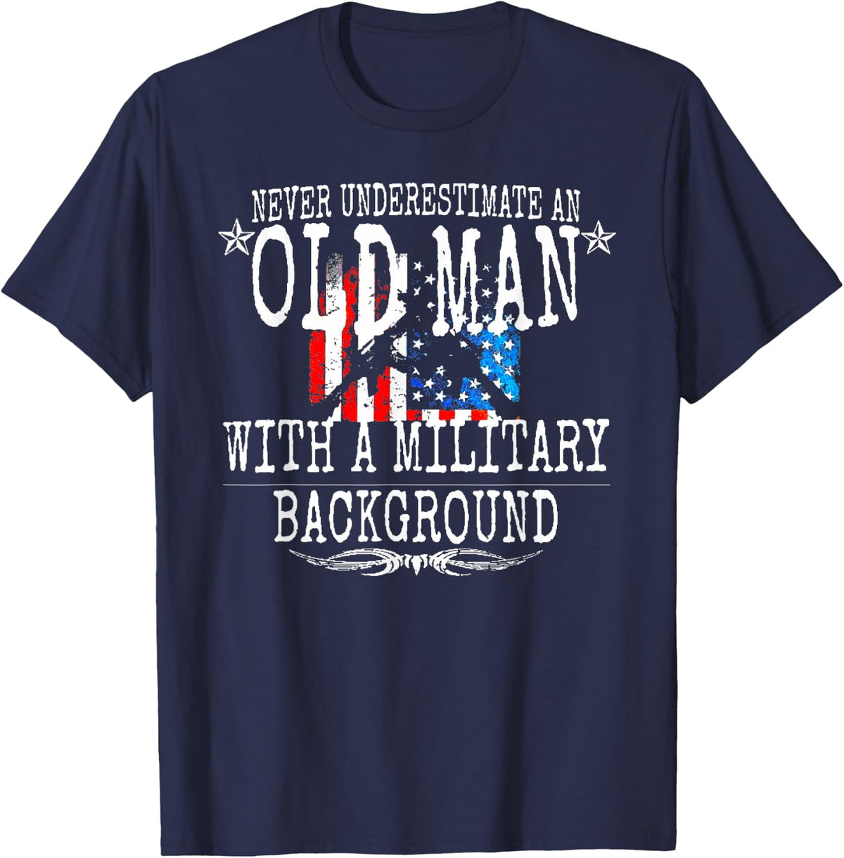 Never Underestimate An Old Man With Military Background Gift T-Shirt - Navy Blue