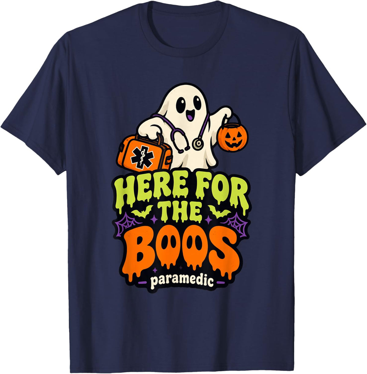 Here for The Boos Paramedic Halloween Ghost EMT First Respo T-Shirt - Navy Blue