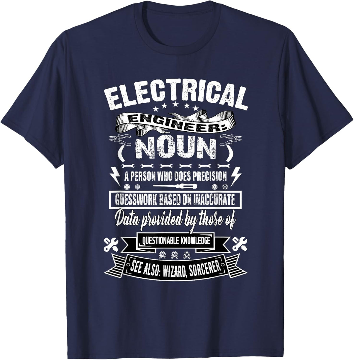 Funny Electrical Engineer definition Gift T-Shirt - Navy Blue