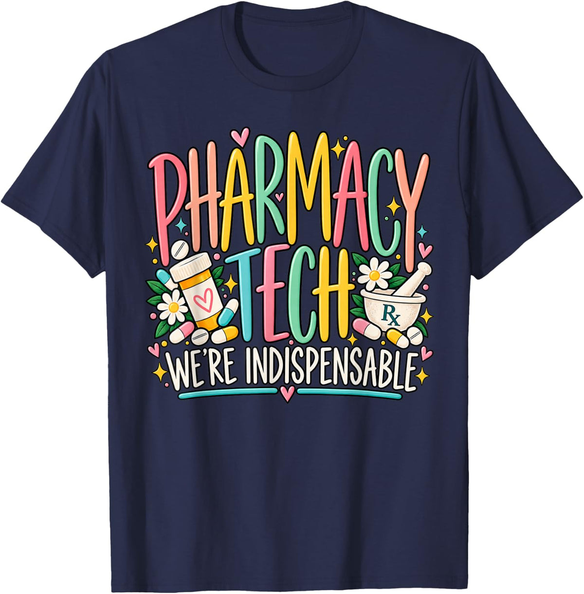 Pharmacy Tech Shirt Pharmacy Technician Week Indispensable T-Shirt - Navy Blue