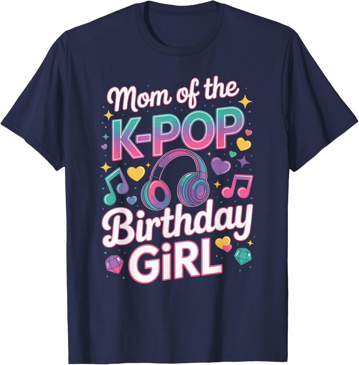Kpop Costume K-Pop Mom of the Birthday Girl Kpop Birthday T-Shirt - Navy Blue