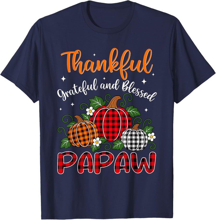 Thanksgiving Autumn Thankful Grateful and Blessed Papaw T-Shirt - Navy Blue