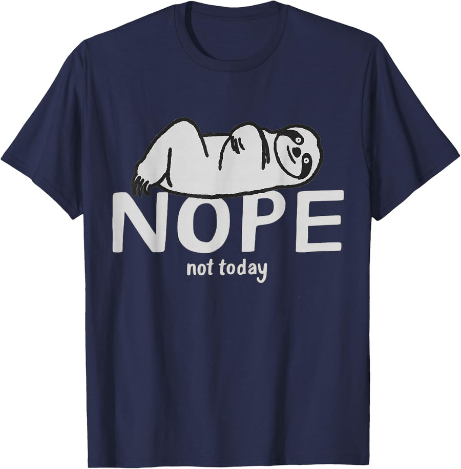 Nope Not Today Funny Sloth Sarcastic Lazy Day Humor Teens T-Shirt - Navy Blue