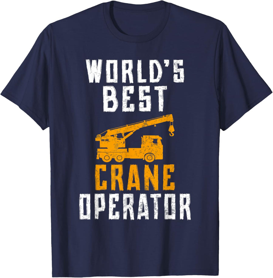 Worlds best Crane Operator T-Shirt - Navy Blue