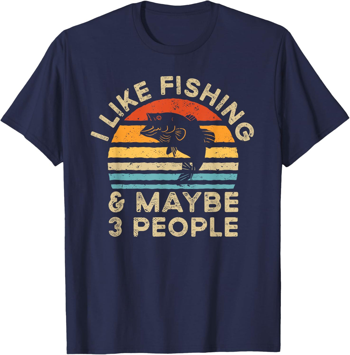 I Like Fishing And Maybe 3 People Retro Vintage T-Shirt - Navy Blue