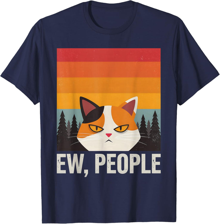 Ew People Funny Grumpy Calico Cat Retro Sunset Introvert T-Shirt - Navy Blue