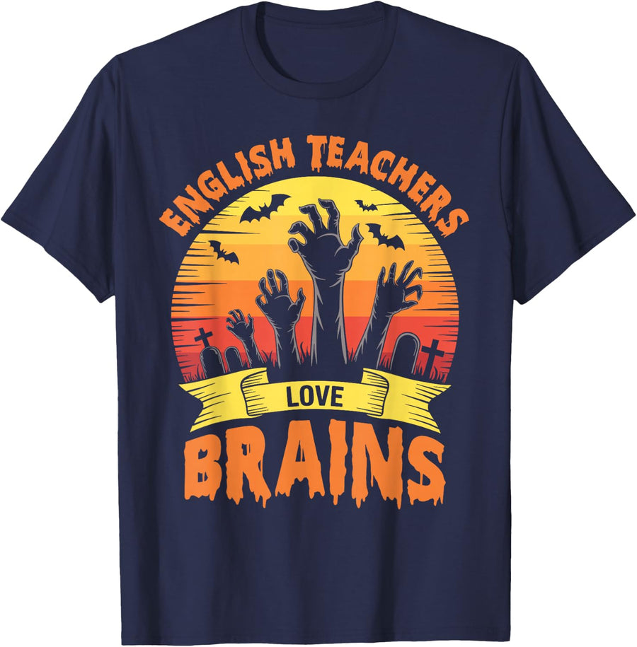 English Teachers Love Brains Tshirt Funny Teacher Halloween T-Shirt - Navy Blue
