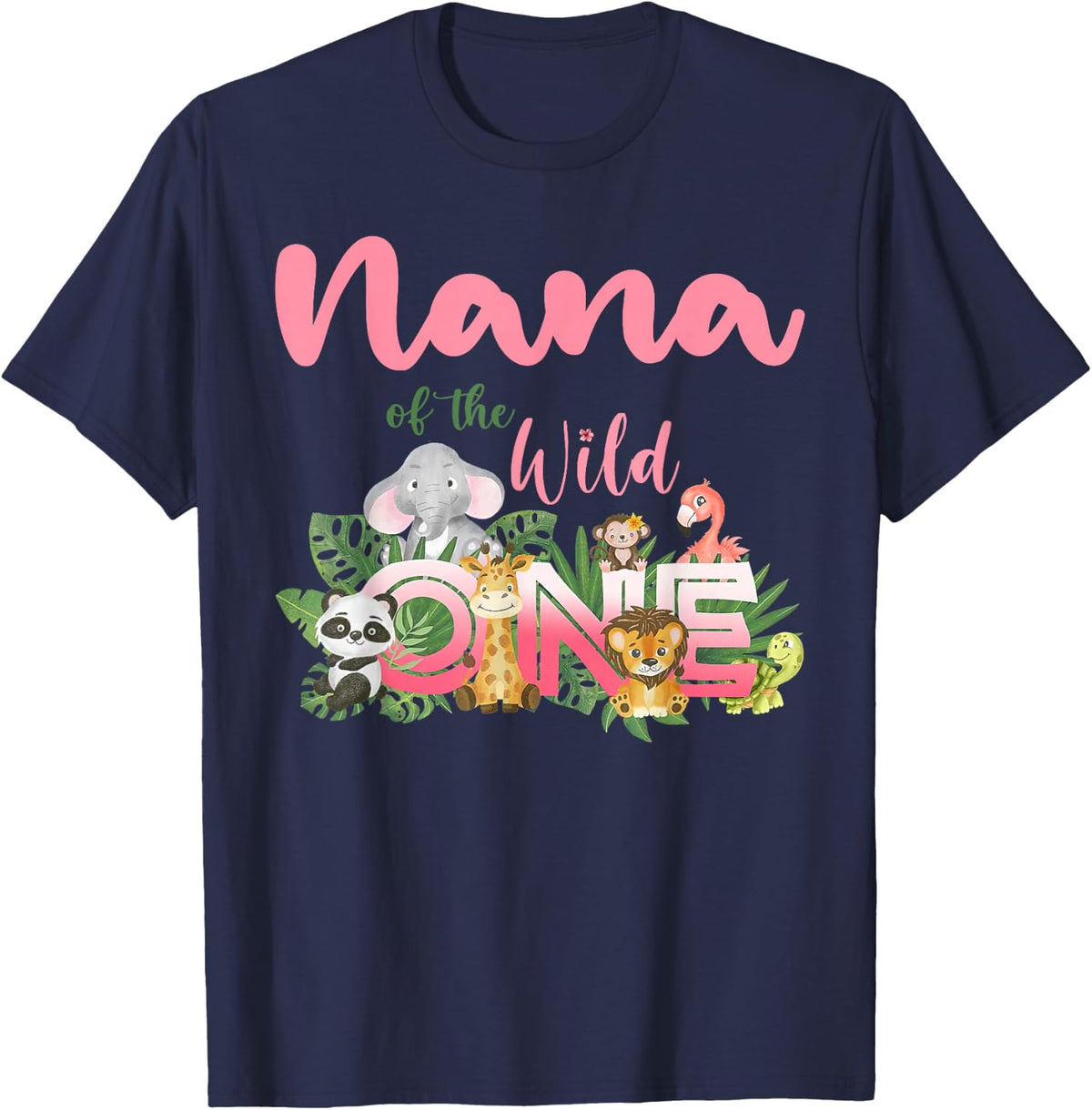 Nana Of The Wild One Birthday 1st Safari Jungle Family T-Shirt - Navy Blue