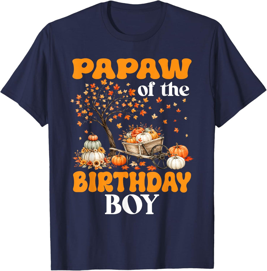 Papaw of The Birthday Boy Thanksgiving T-Shirt - Navy Blue