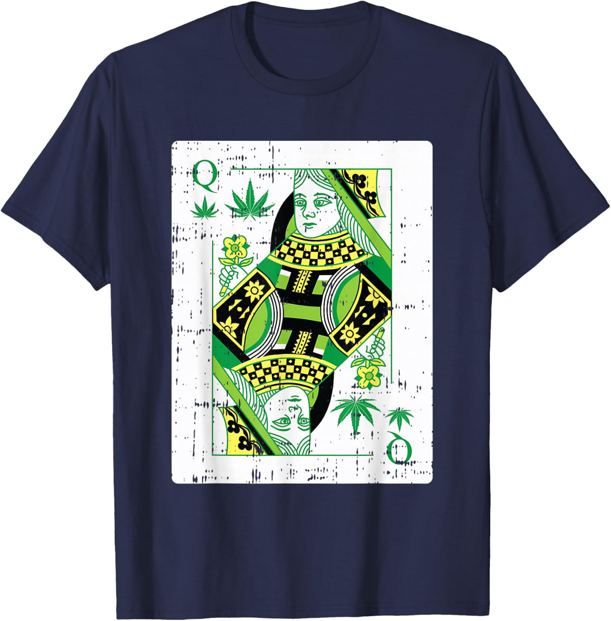 Queen Of Weed Playing Card Marijuana Cool Pot Smoker Gifts T-Shirt - Navy Blue