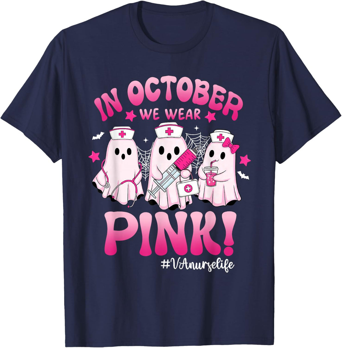 in October We Wear Pink VA Nurse Life Breast Cancer T-Shirt - Navy Blue
